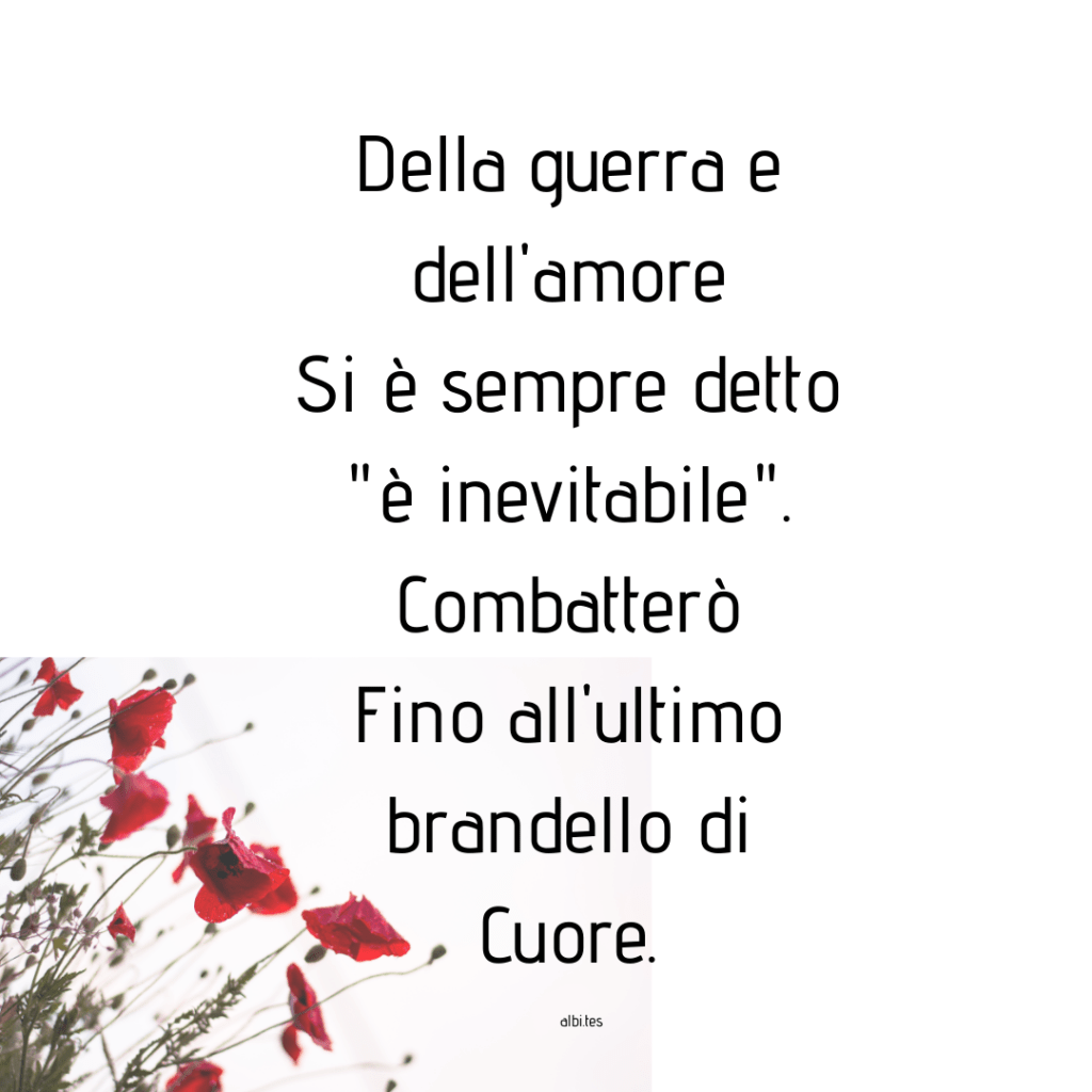 Della guerra e dell’amore
